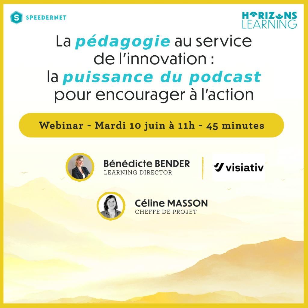 Visuel de présentation conférence VISIATIV - Horizons Learning Speedernet