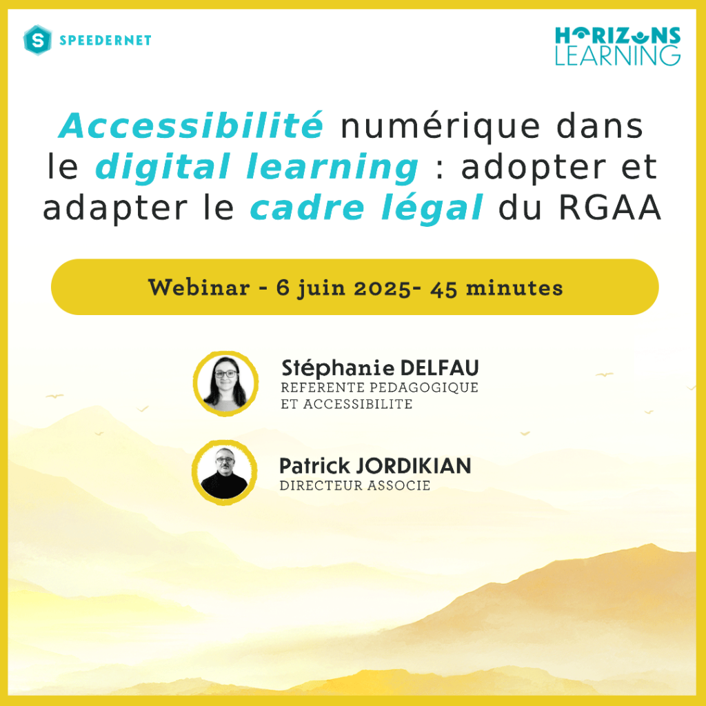 Visuel de présentation conférence ACCESSIBILITE - Horizons Learning Speedernet